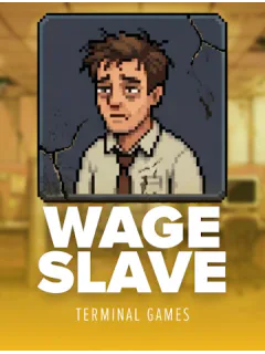 Wage Slave